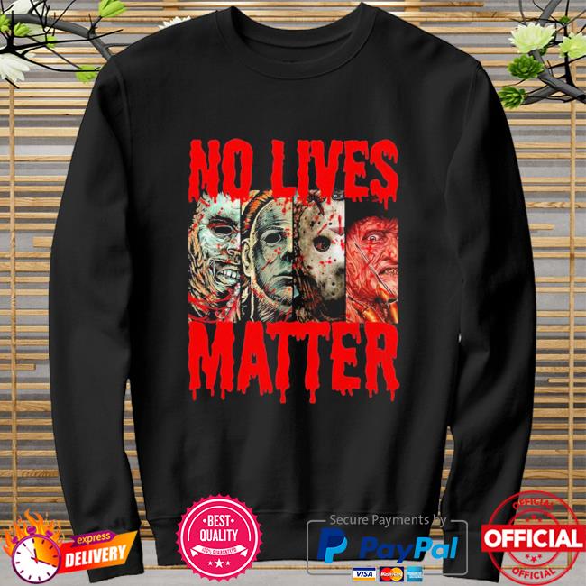 No Lives Matter Mike Horror Movie Halloween T-shirt S-5XL